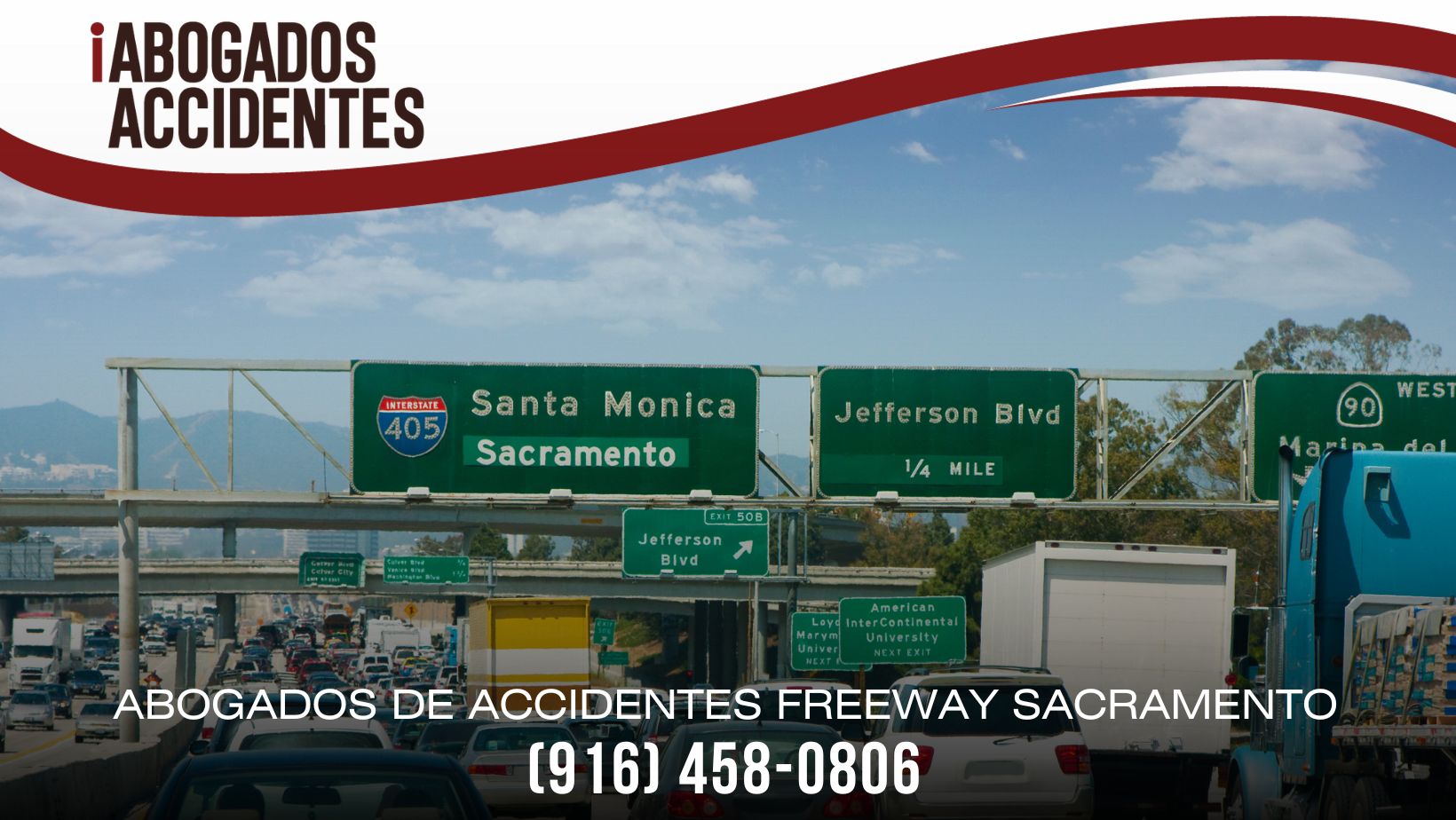 Abogados de Accidentes Freeway Sacramento