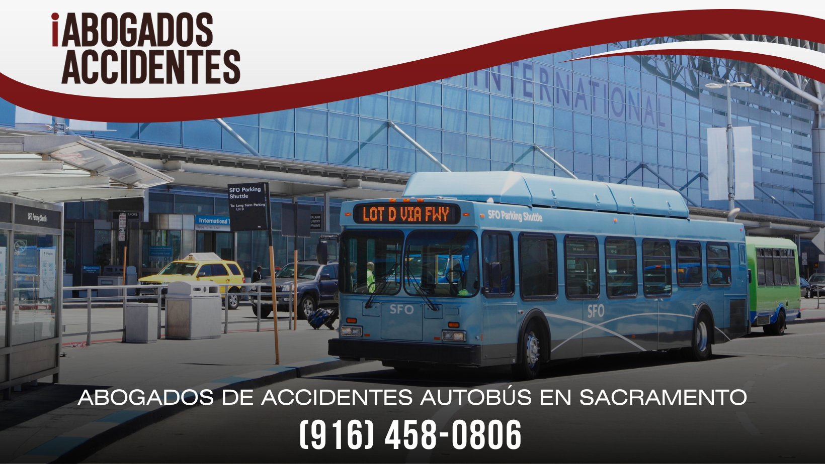 Abogados de Accidentes Bus Sacramento
